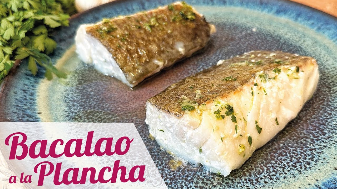 bacalao a la plancha con ajo y perejil