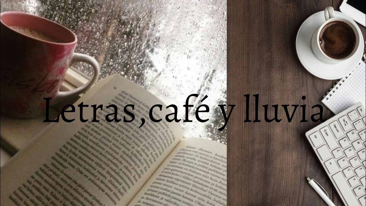 buenos dias con lluvia y cafe