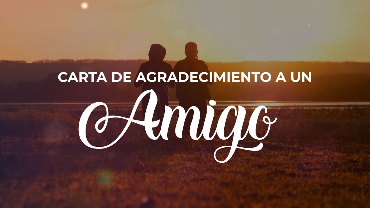 carta de agradecimiento a un amigo