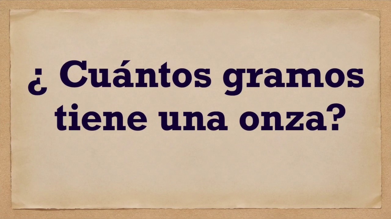 cuantos gramos tiene una onza de chocolate