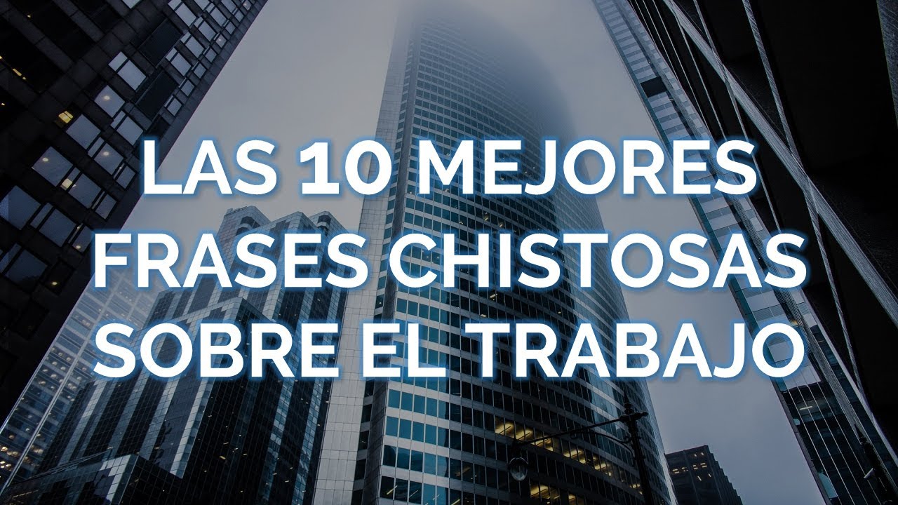 frases para compañeros de trabajo graciosas