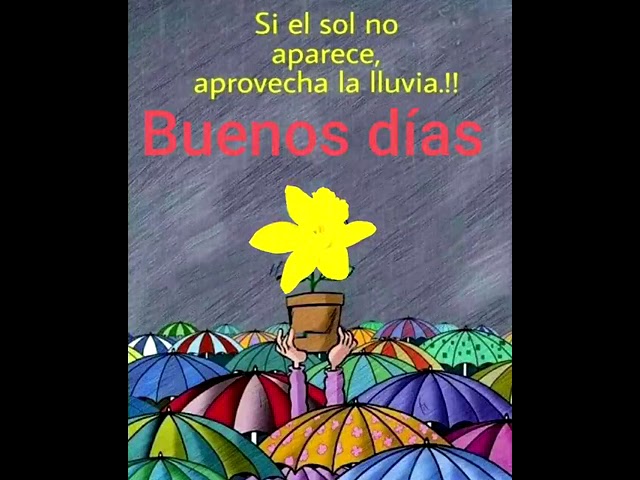 lluviosos buenos dias con lluvia