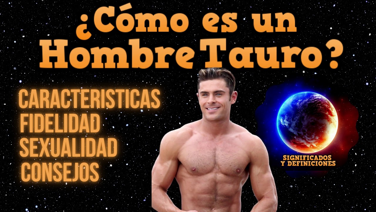 que odian los hombres tauro de las mujeres