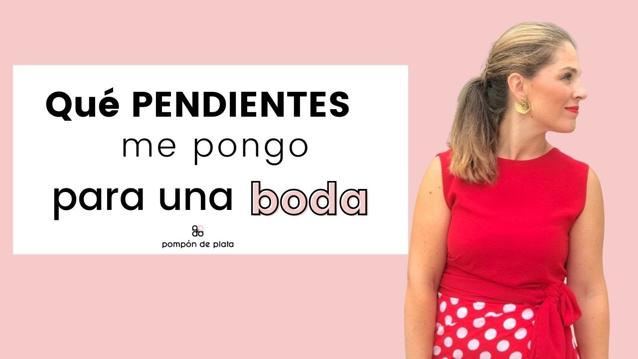 que pendientes debe llevar una madrina de boda