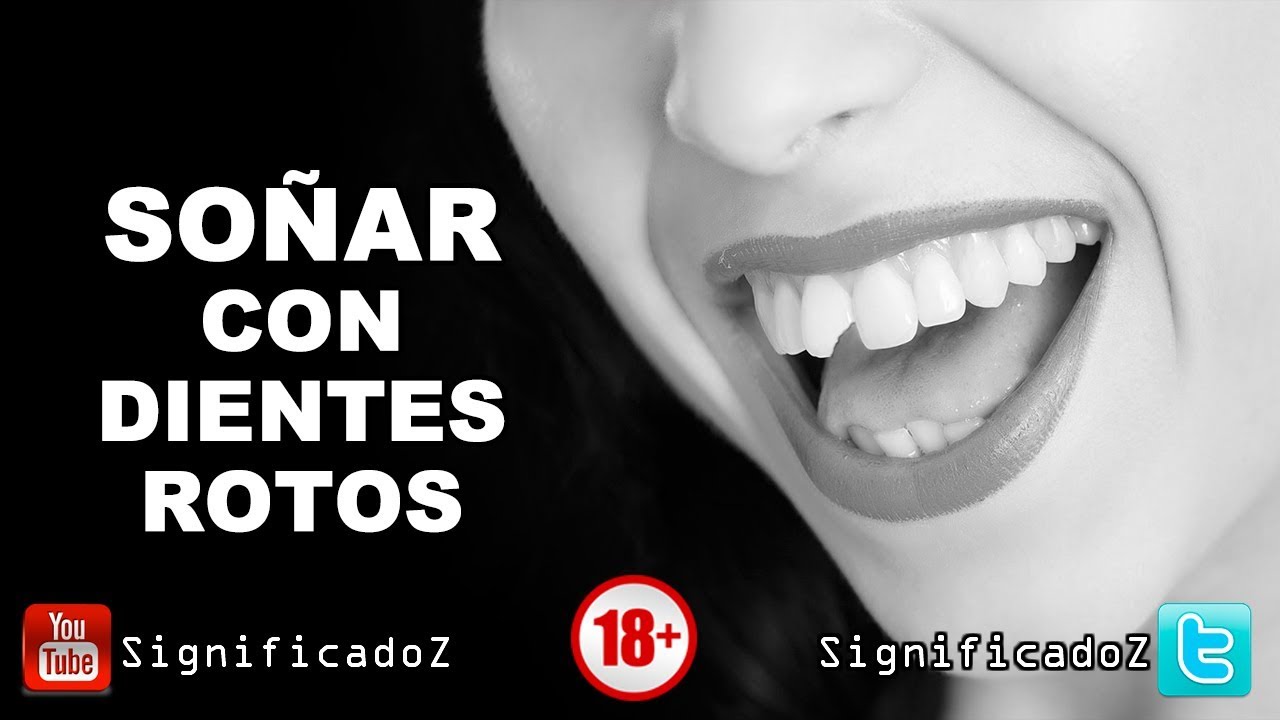 soñar que se te rompen los dientes en pedazos