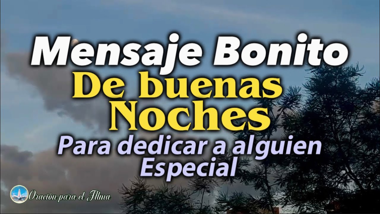 buenas noches para alguien especial