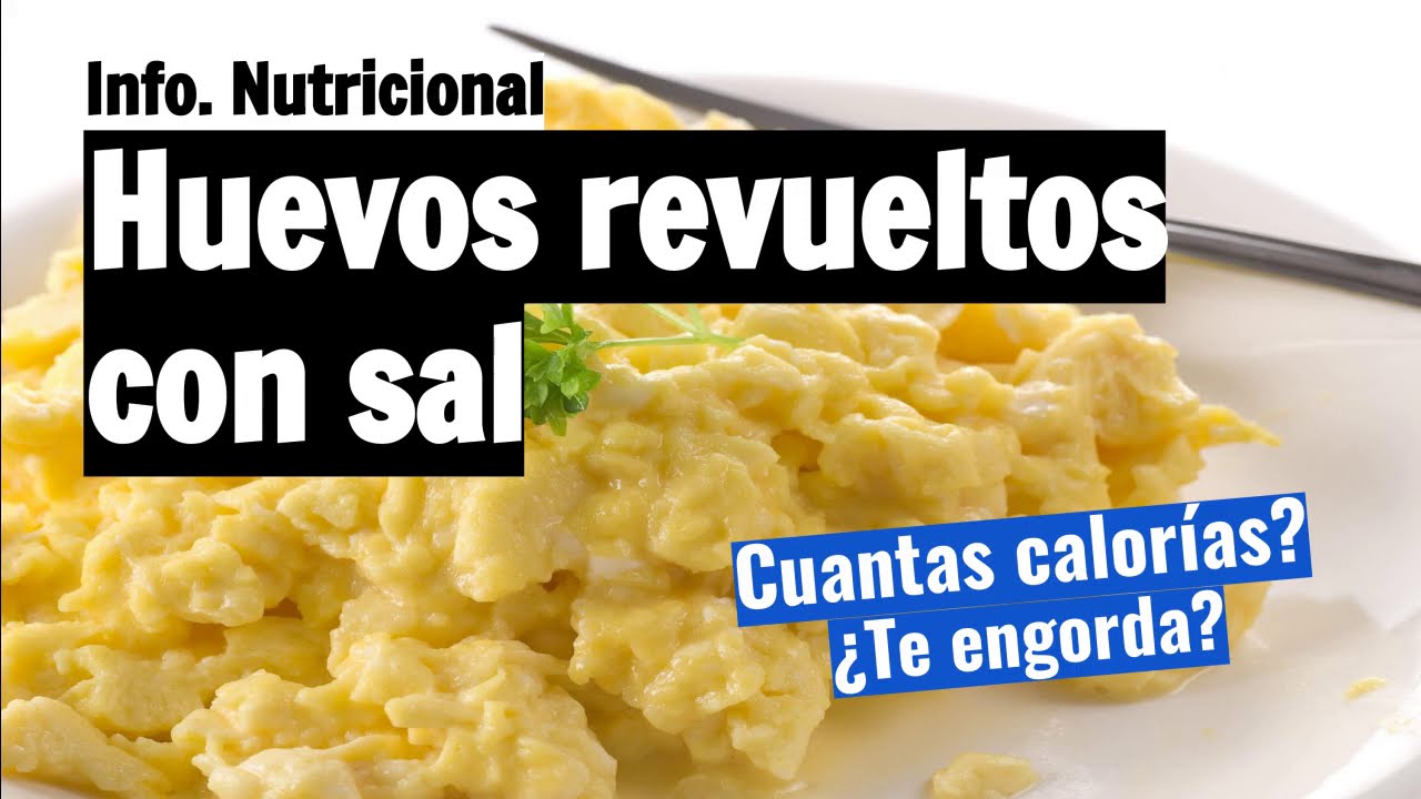 calorías huevo revuelto
