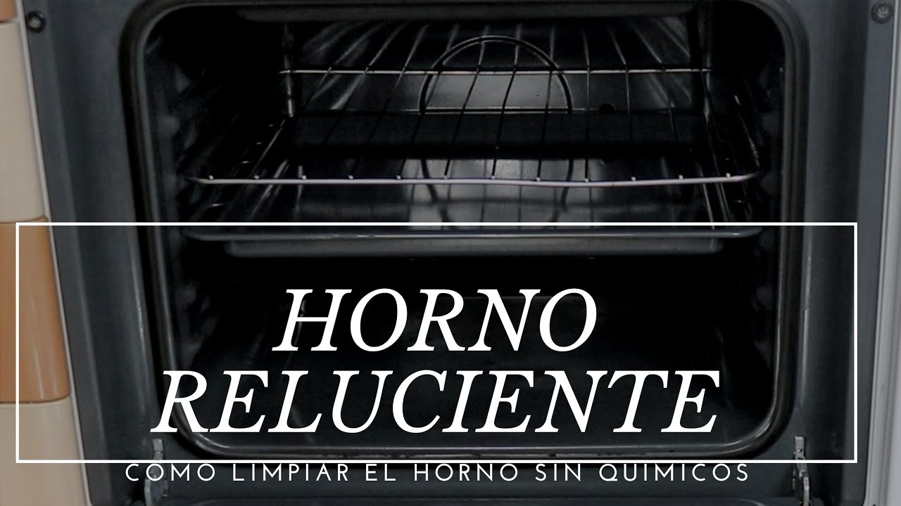 como limpiar un horno muy sucio por dentro