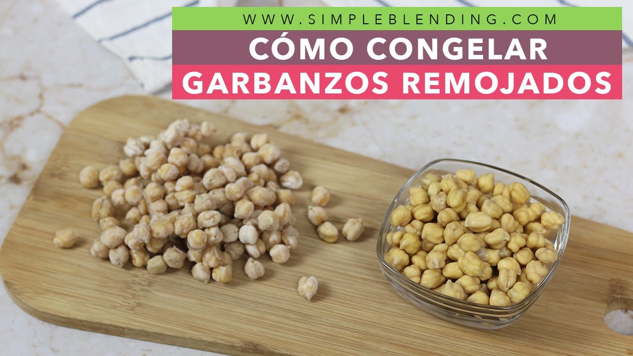 congelar garbanzos remojados