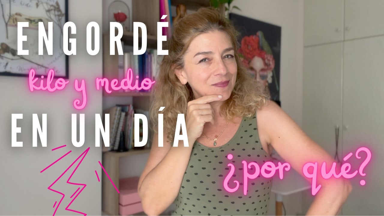 cuanto se puede engordar en un día
