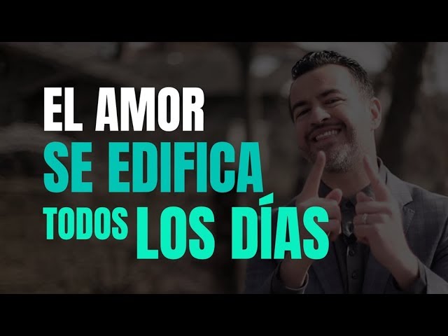 el amor se riega todos los días