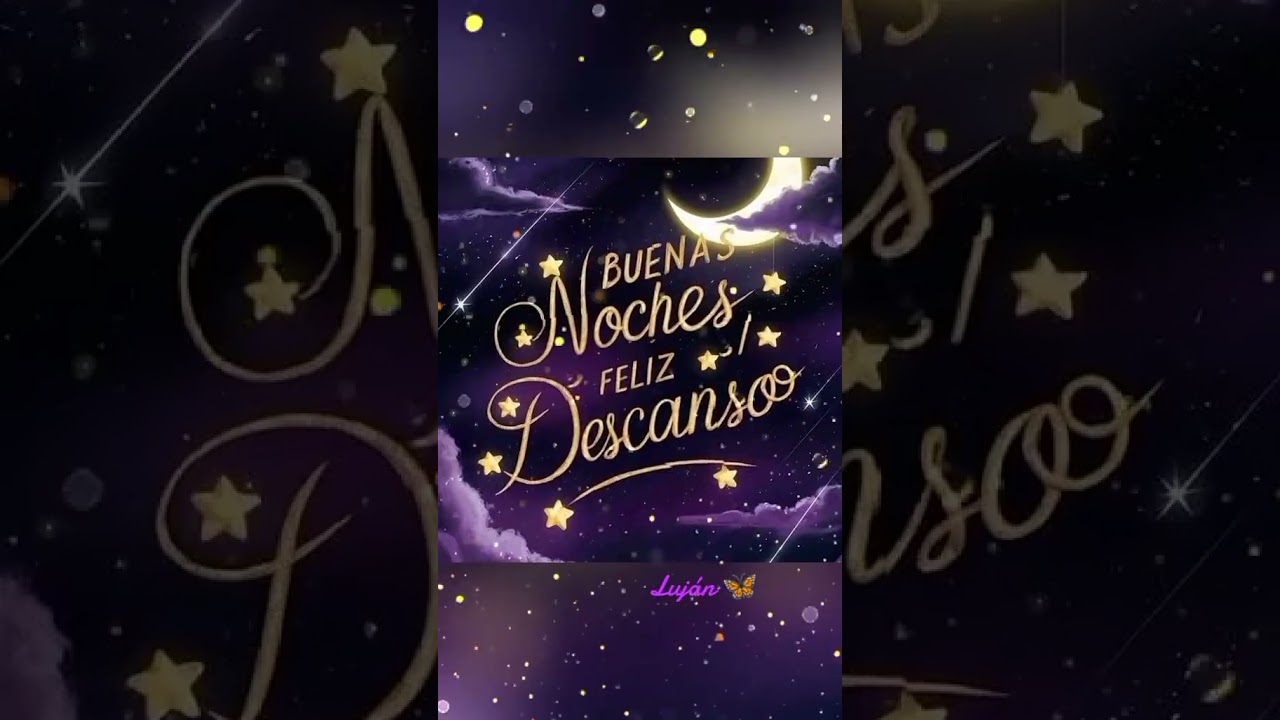 feliz noches que descanses