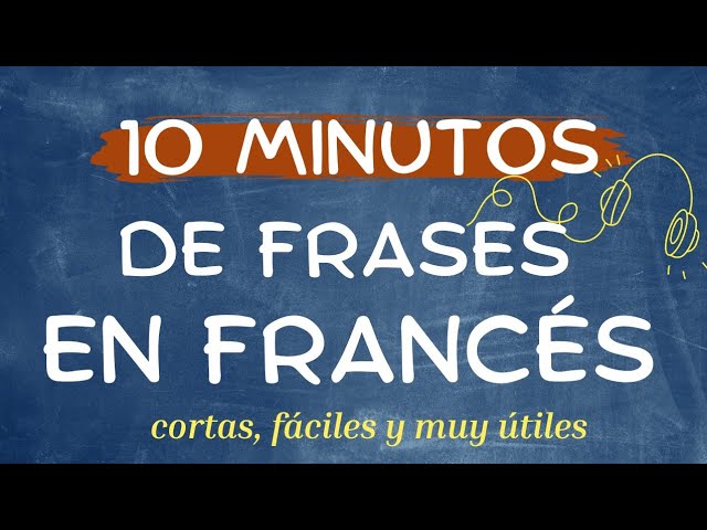 frases en frances cortas