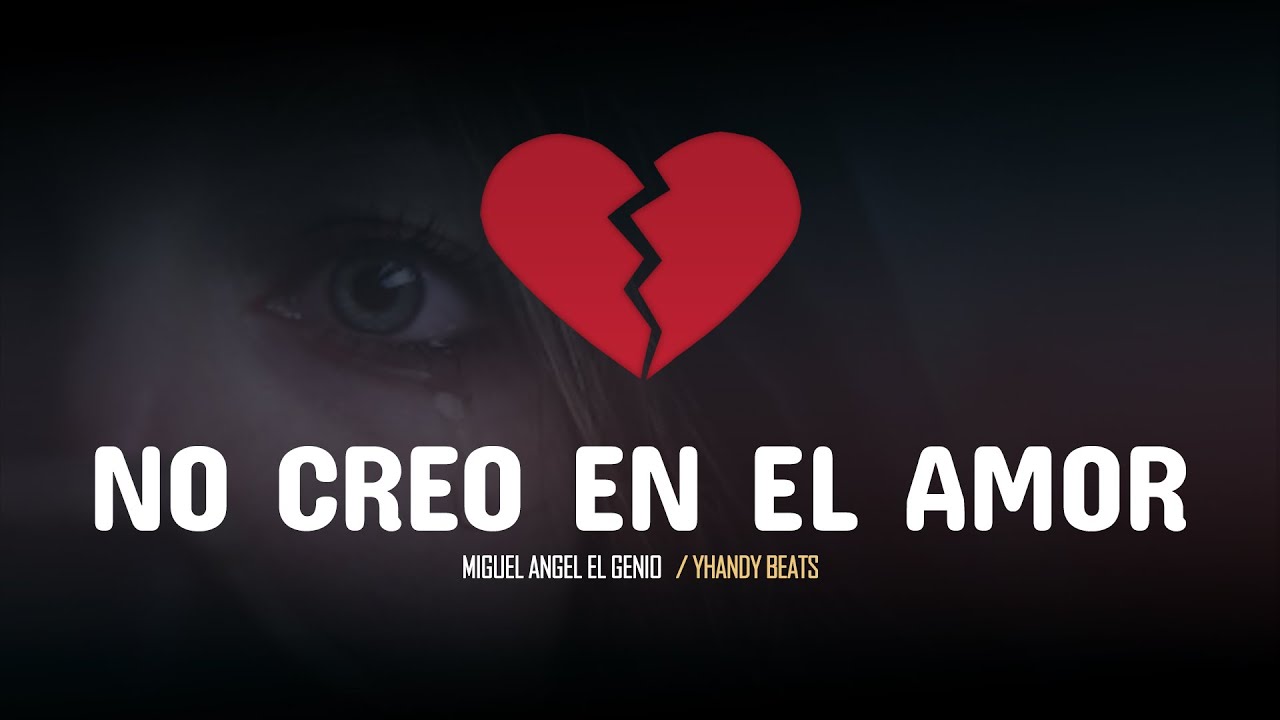frases ya no creo en el amor
