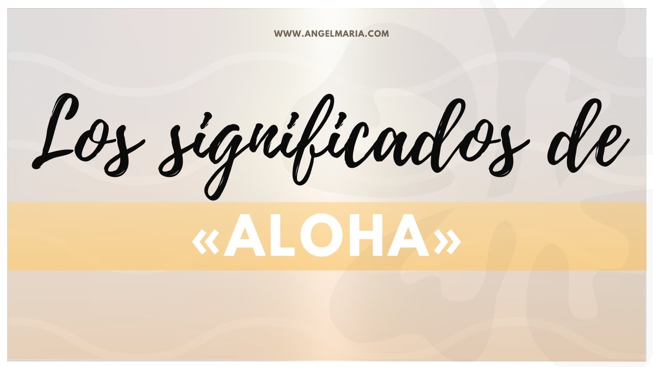 palabras en hawaiano bonitas y su significado