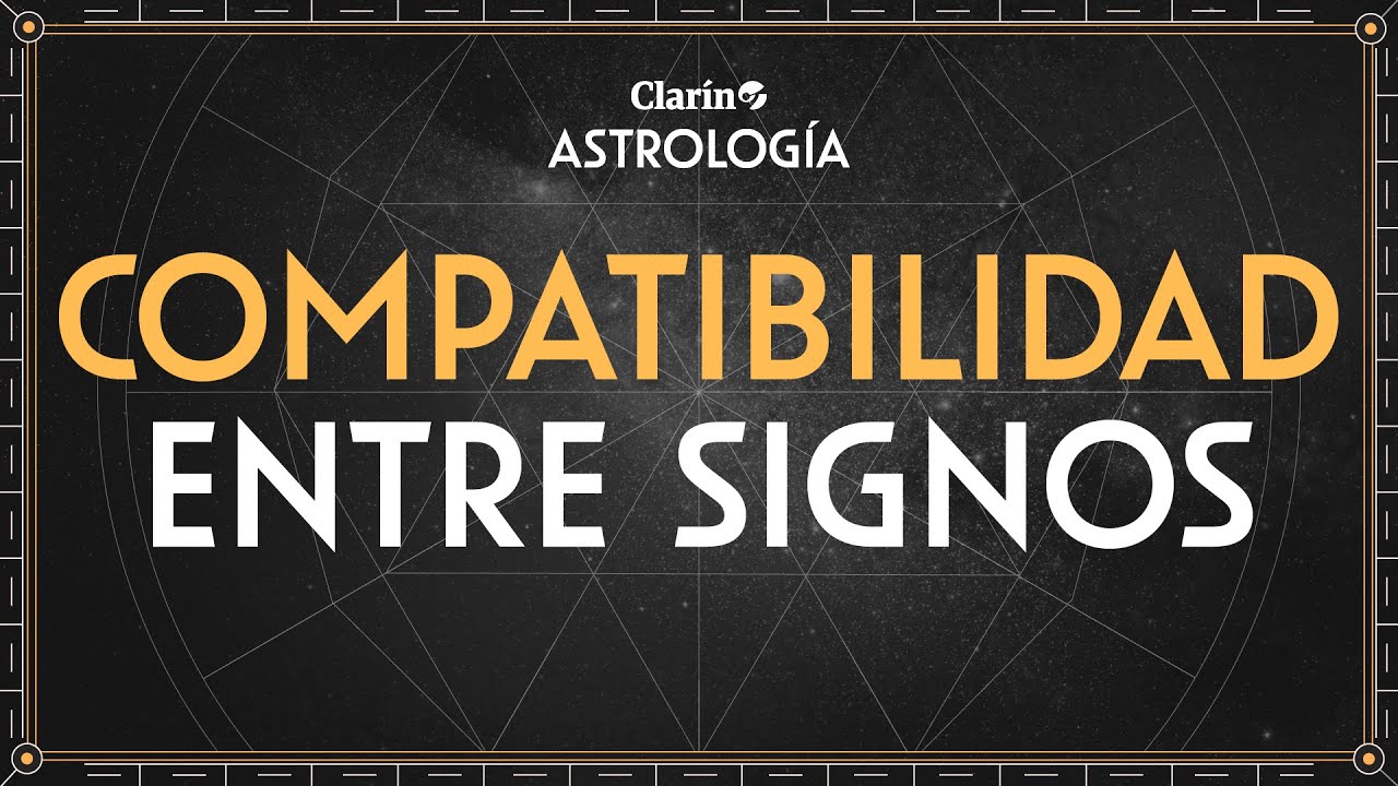 signos zodiacales compatibles