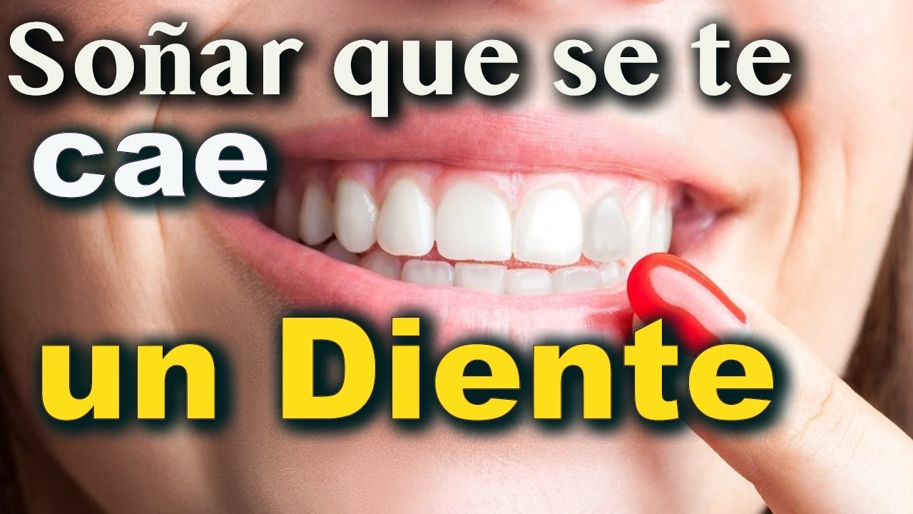 soñar q se te cae un diente
