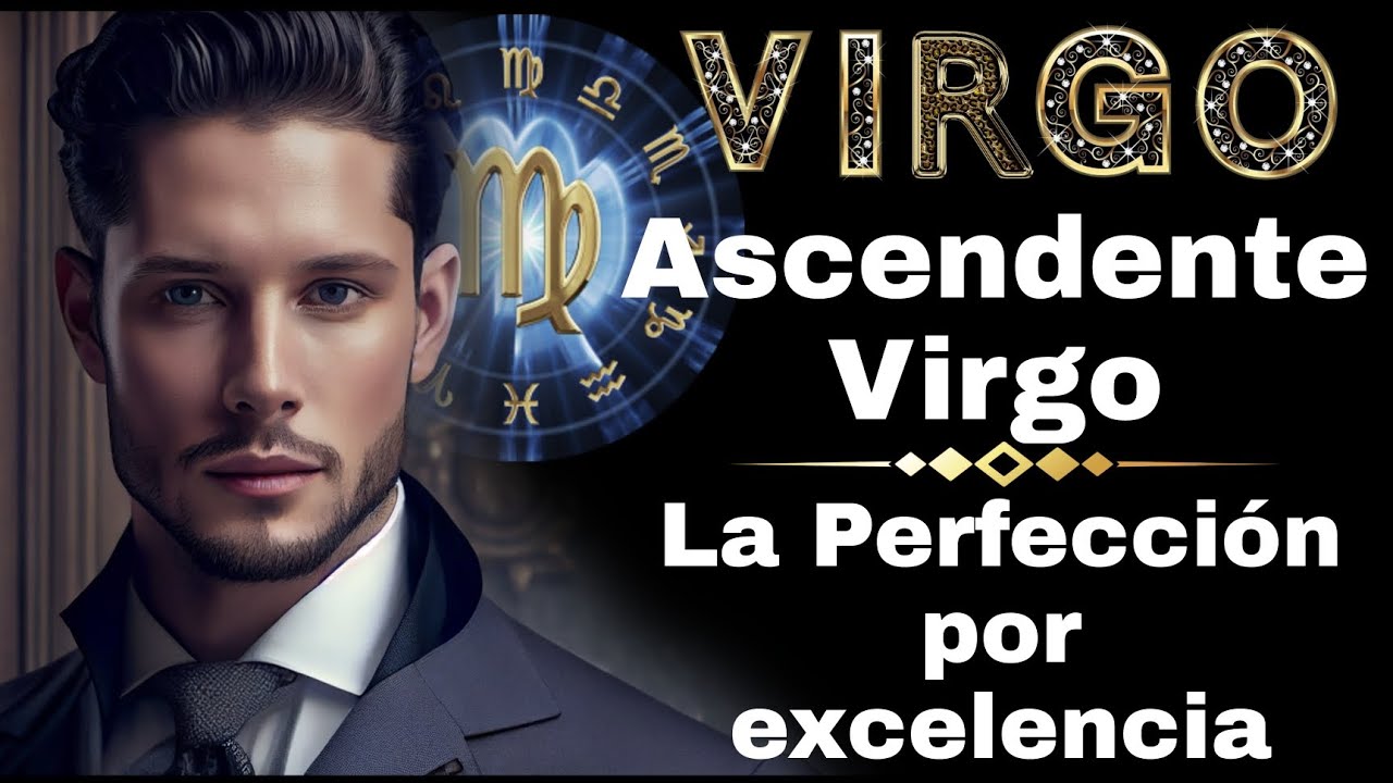 ascendentes de virgo