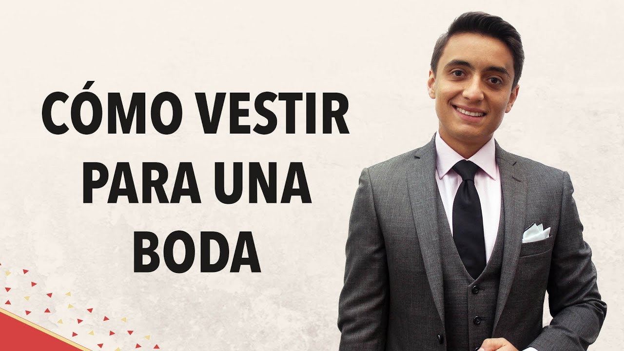 como ir a una boda hombre