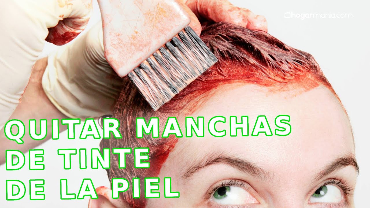 como.quitar manchas de tinte