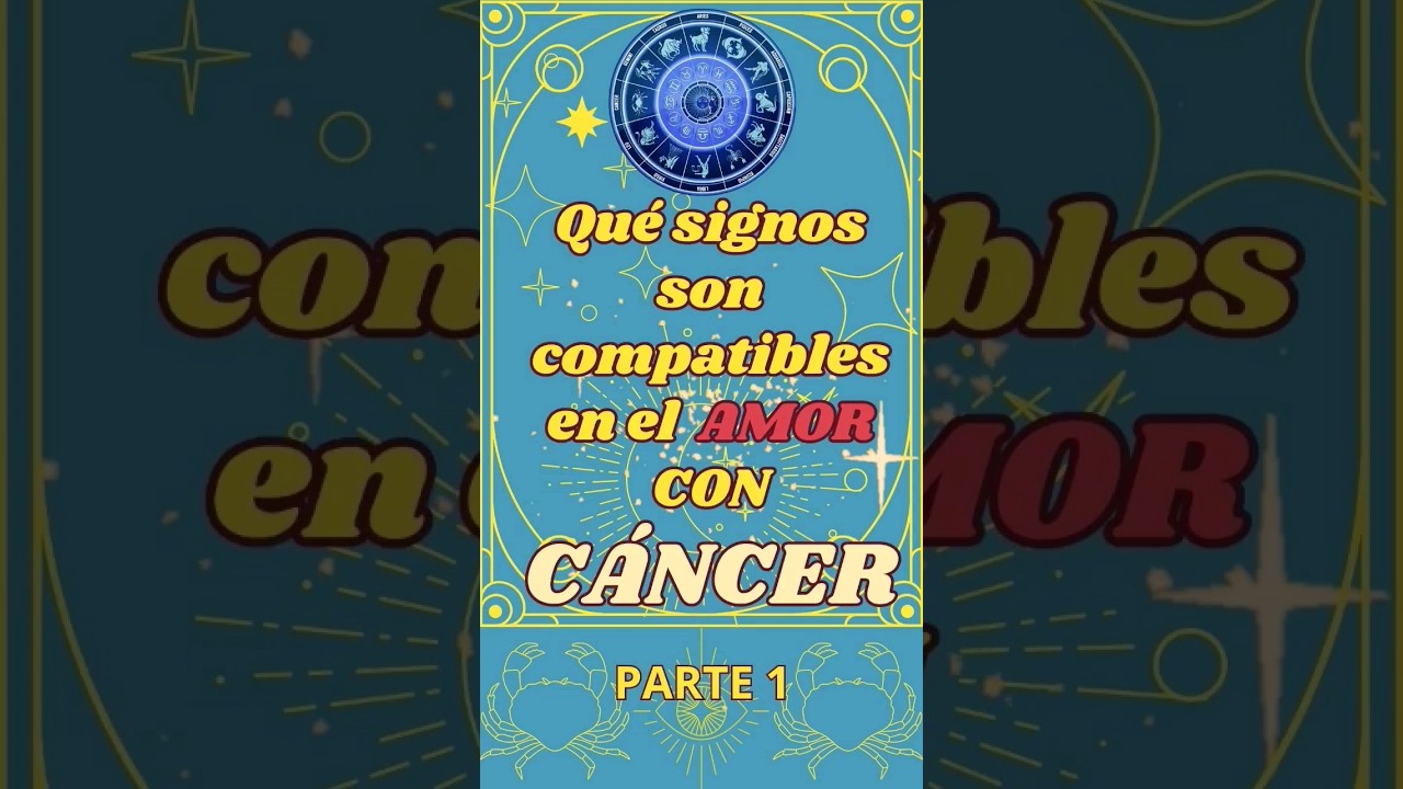con q signos es compatible cancer