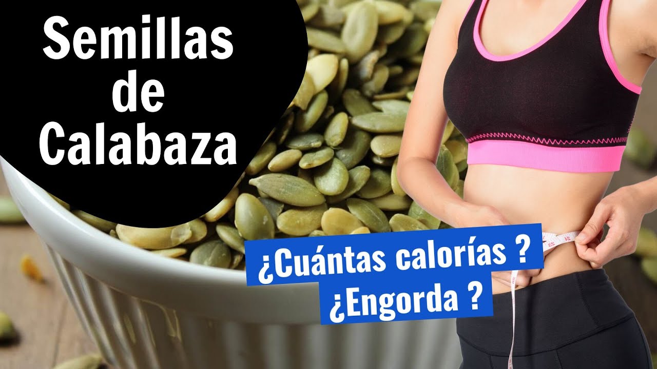 engordan las pipas de calabaza