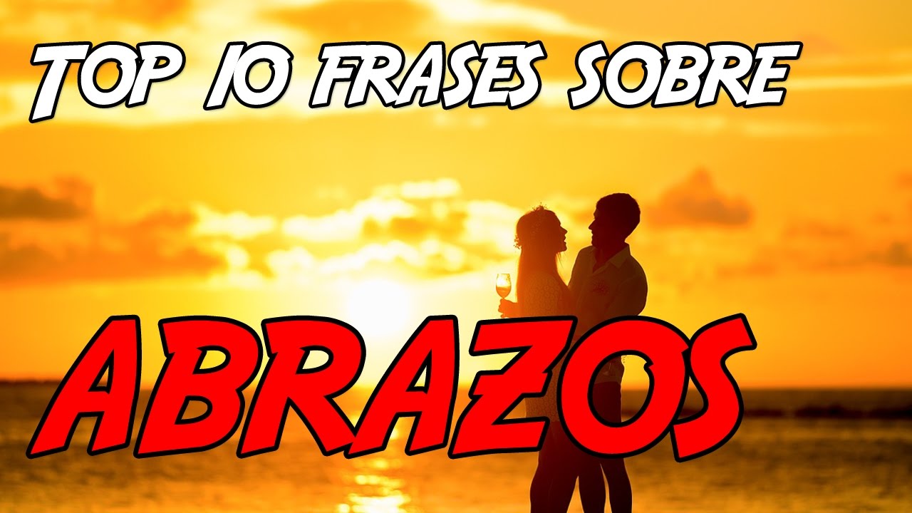 frases sobre los abrazos