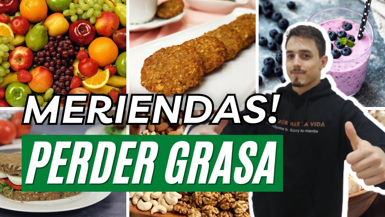 meriendas saludables para bajar de peso