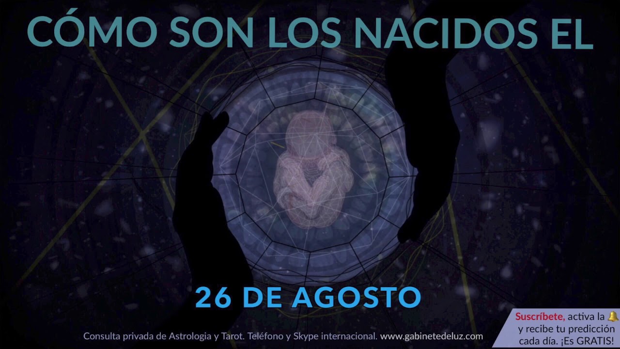 que signo son los que nacen el 26 de agosto