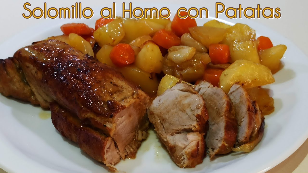 solomillo al horno jugoso con patatas