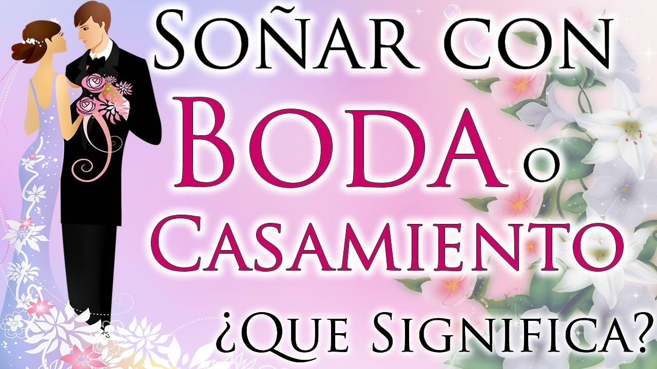 soñar con la boda