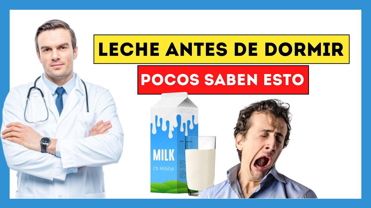 tomar leche antes de dormir