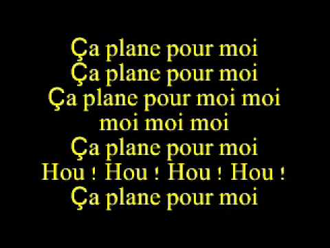 ça plane pour moi letra