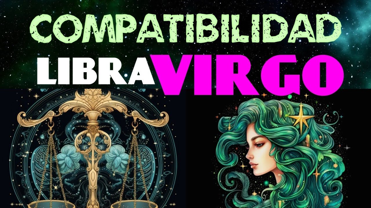 compatibilidad libra y virgo
