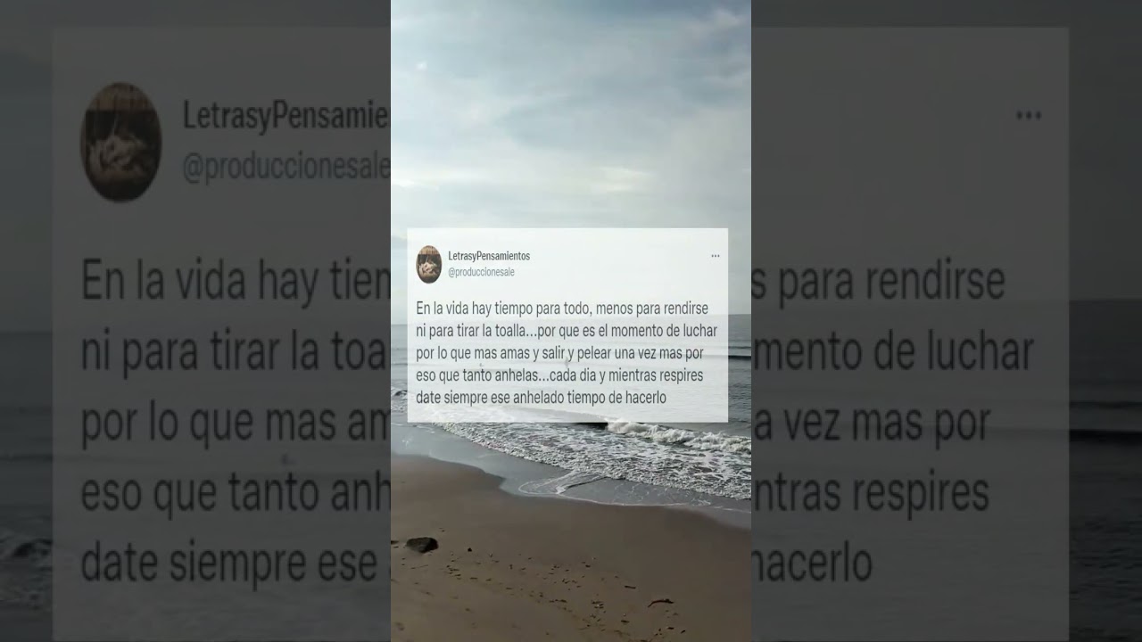 en la vida hay tiempo para todo menos para rendirse