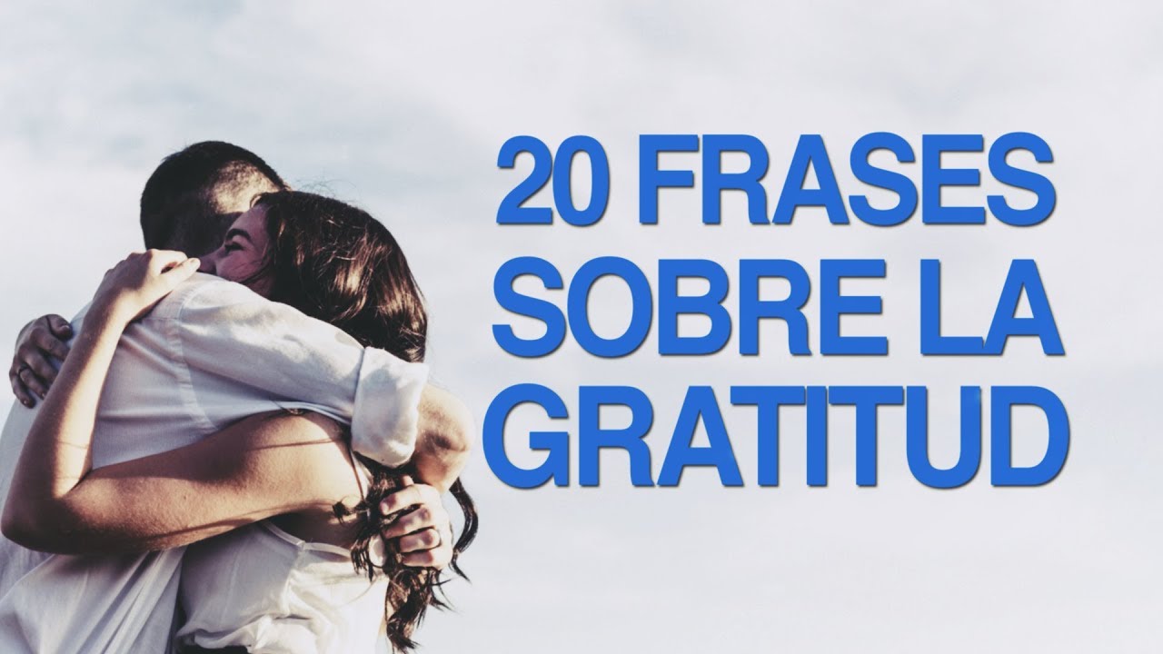 frase agradecimiento a la vida