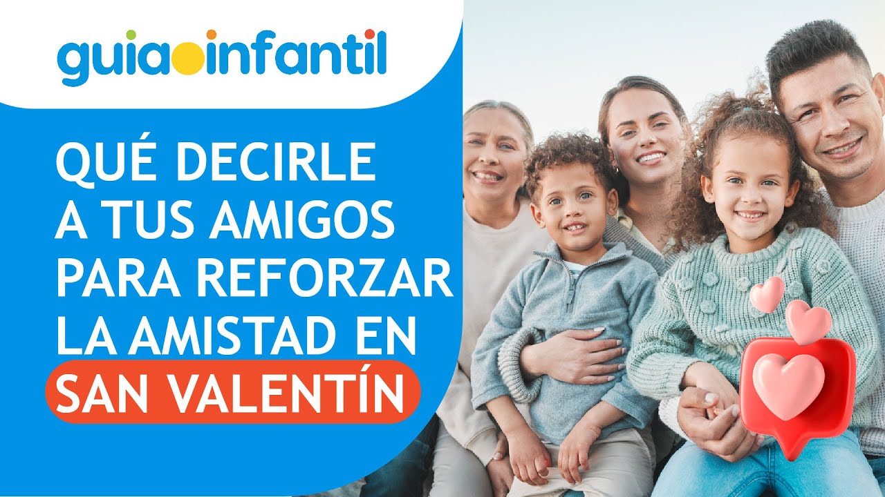 frases de amistad para san valentin
