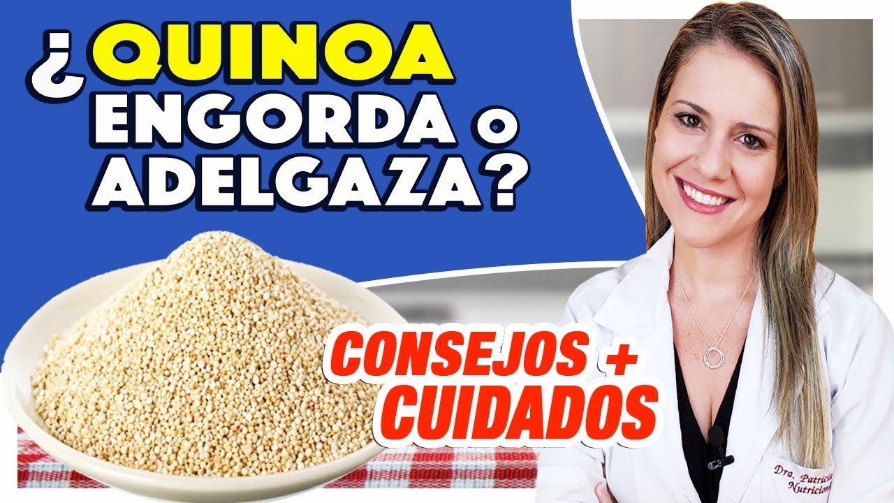 la quinoa engorda