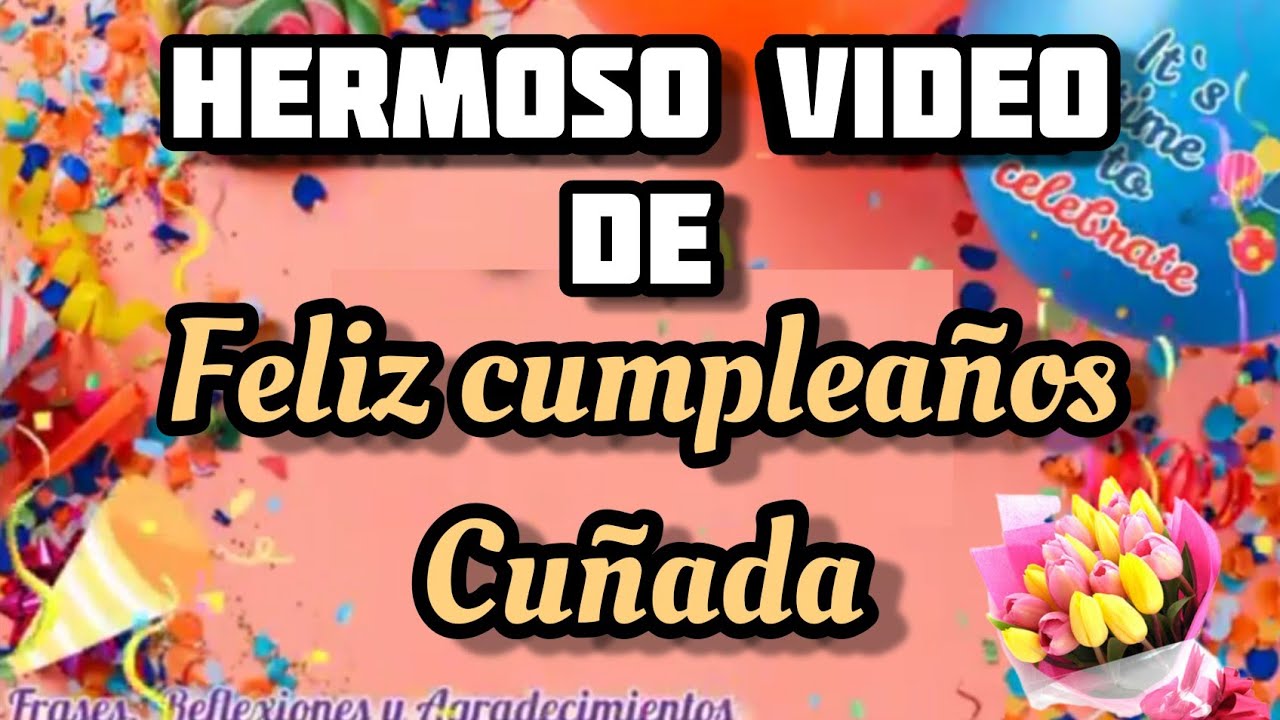 mensaje de cumpleaño para una cuñada