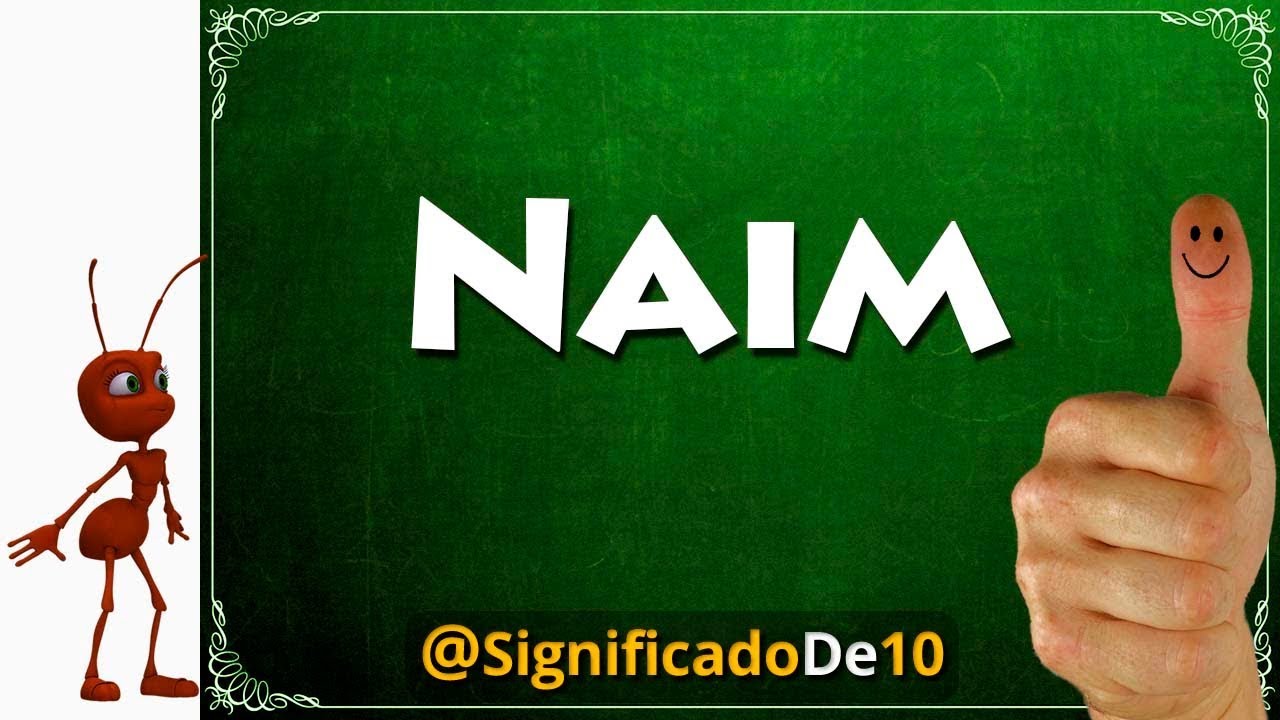 nombre naim