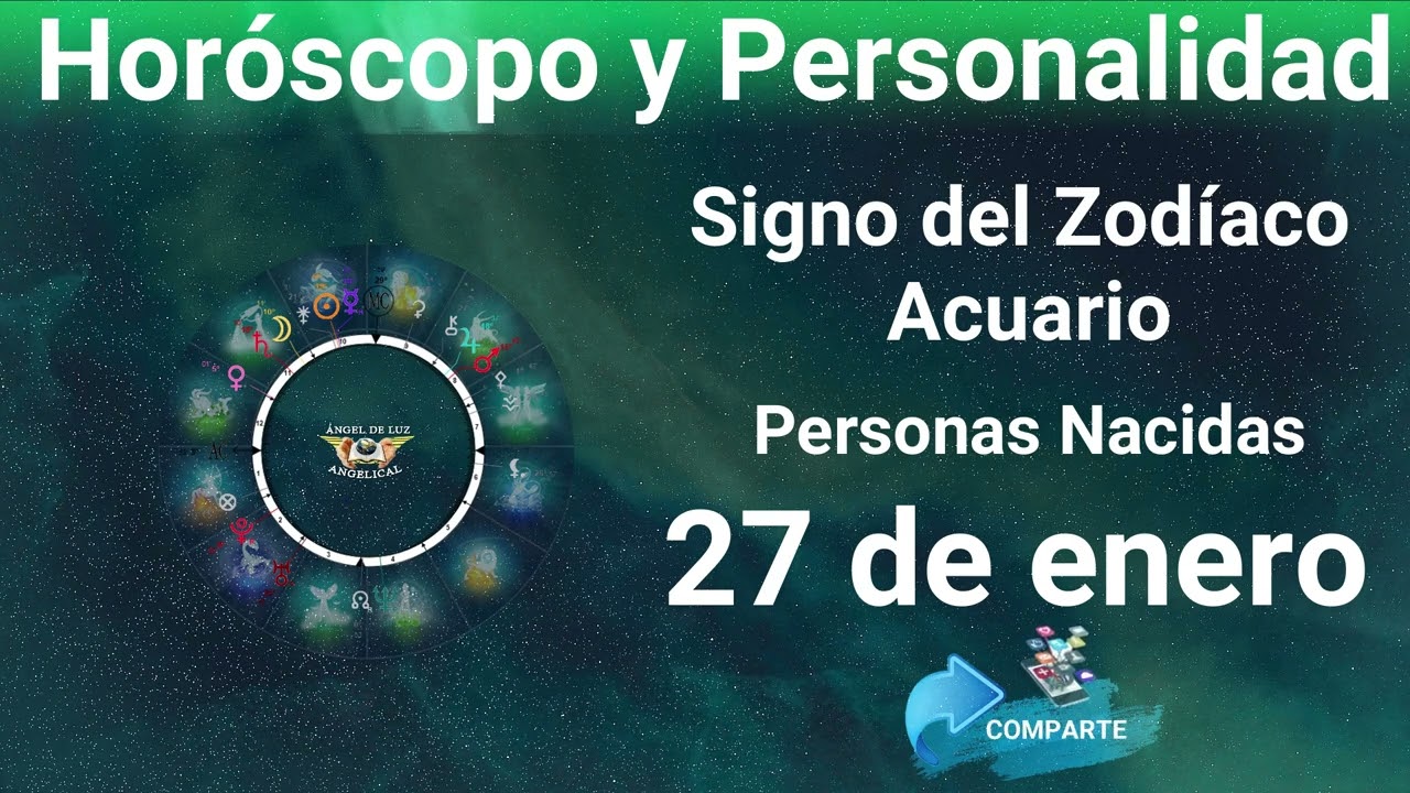 que signo es 27 de enero