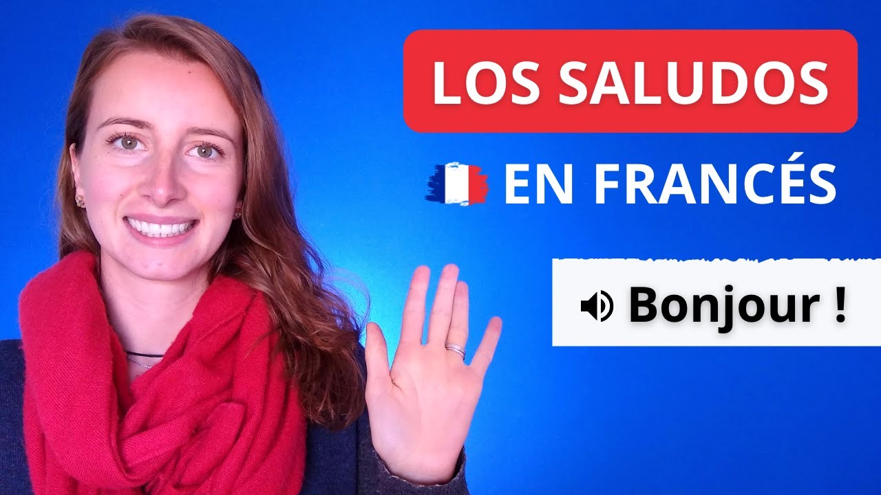 saludos informales en frances