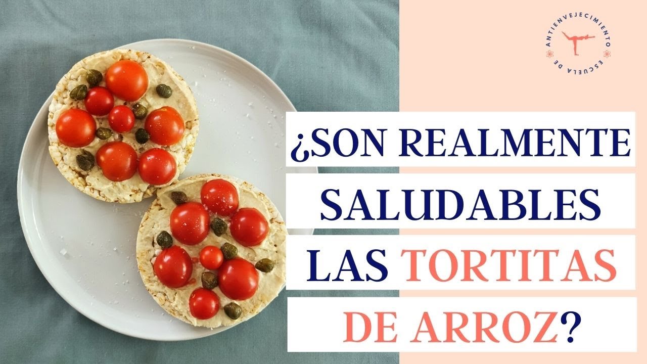 son buenas las tortitas de arroz