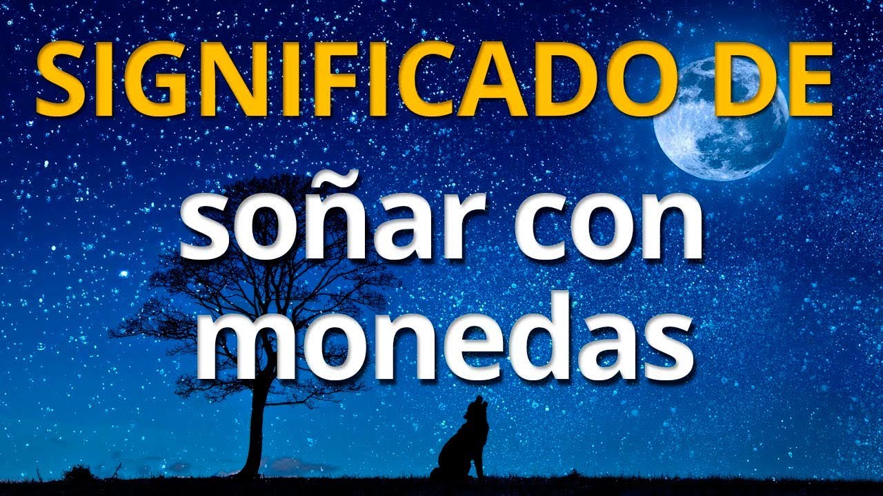 sonar con monedas