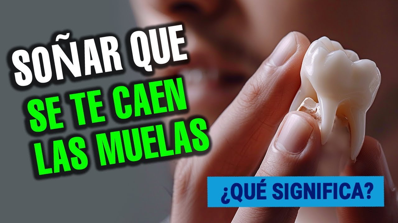 soñar muelas que se caen